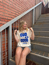 Load image into Gallery viewer, God is Good Tee