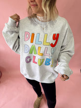 Load image into Gallery viewer, Dilly Dally Club Crewneck
