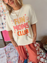Load image into Gallery viewer, Fun Moms Club Tee
