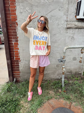 Load image into Gallery viewer, Enjoy Every Day Tee
