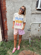 Load image into Gallery viewer, Enjoy Every Day Tee
