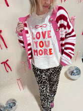 Load image into Gallery viewer, Love You More Tee
