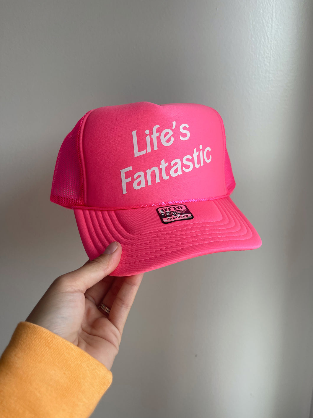 Life’s Fantastic Trucker Hat